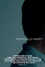 Watch Terminally Happy Gomovies