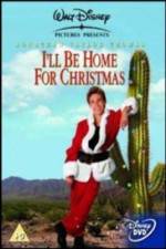 Watch I'll Be Home for Christmas Gomovies