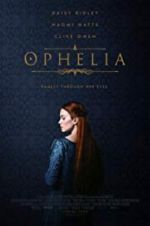 Watch Ophelia Gomovies