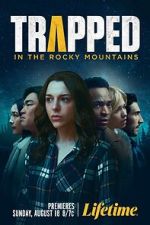 Watch Trapped in the Rocky Mountains Gomovies