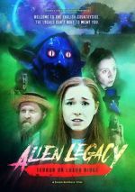 Watch Alien Legacy: Terror on Luxor Ridge Gomovies