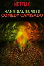 Watch Hannibal Buress: Comedy Camisado Gomovies