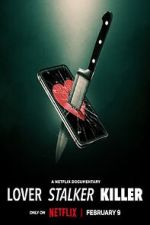 Watch Lover, Stalker, Killer Gomovies
