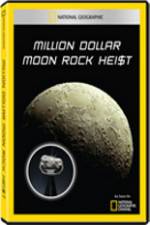 Watch National Geographic - Million Dollar Moon Rock Heist Gomovies