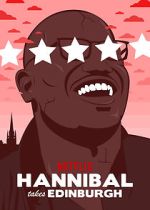Watch Hannibal Buress: Hannibal Takes Edinburgh (TV Special 2016) Gomovies