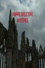 Watch Vampire Skeletons Mystery Gomovies