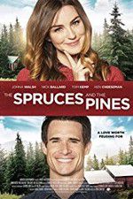 Watch Spruces and Pines Gomovies