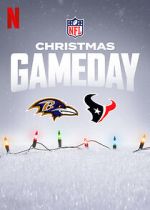 Watch Christmas Gameday: Ravens vs. Texans (TV Special 2024) Gomovies