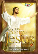 Watch The Story of Jesus 3D Gomovies