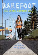Watch Barefoot: The Mark Baumer Story Gomovies