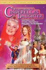 Watch The Adventures of Cinderella's Daughter Gomovies