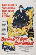 Watch The St. Louis Bank Robbery Gomovies