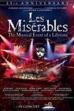 Watch Les Miserables 25th Anniversary Concert Gomovies