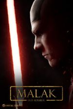 Watch Malak: An Old Republic Story (Short 2021) Gomovies