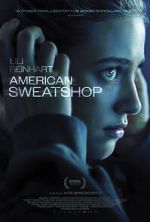 Watch American Sweatshop Gomovies