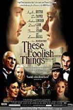 Watch These Foolish Things Gomovies