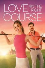 Watch Love on the Right Course Gomovies