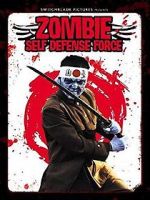 Watch Zombie Self-Defense Force Gomovies