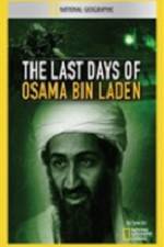 Watch National Geographic The Last Days of Osama Bin Laden Gomovies