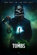 Watch The Tombs Gomovies
