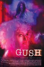 Watch Gush Gomovies
