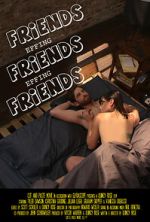 Watch Friends Effing Friends Effing Friends Gomovies