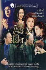 Watch You Can Thank Me Later Gomovies