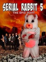 Watch Serial Rabbit V: The Epic Hunt Gomovies