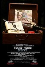 Watch Foster Home Seance Gomovies