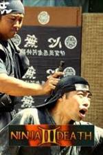 Watch Ninja Death 3 Gomovies