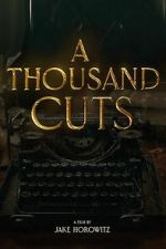 Watch A Thousand Cuts Gomovies