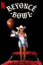 Watch Beyonc Bowl (TV Special 2024) Gomovies