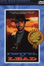Watch Fistful of Lead Gomovies