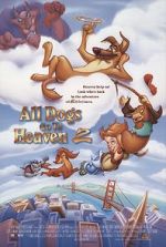 Watch All Dogs Go to Heaven II Gomovies