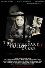 Watch The Anniversary at Shallow Creek Gomovies