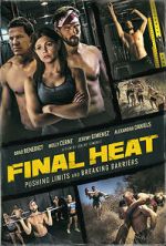 Watch Final Heat Gomovies