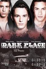 Watch The Dark Place Gomovies
