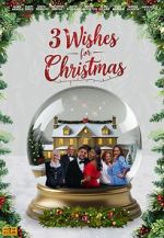 Watch 3 Wishes for Christmas Gomovies