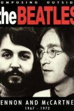 Watch Beatles - Composing Outside The Beatles: Lennon & McCartney 1967-1972 Gomovies