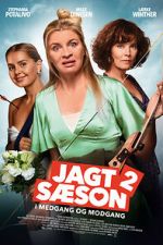 Watch Jagtsson 2 - I medgang og modgang Gomovies