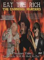 Watch Eat the Rich: The Cannibal Murders Gomovies