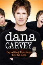 Watch Dana Carvey: Squatting Monkeys Tell No Lies Gomovies