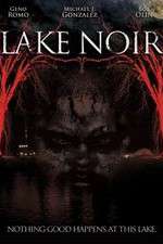 Watch Lake Noir Gomovies