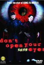 Watch Don't Open Your Eyes Gomovies