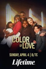 Watch The Color of Love Gomovies