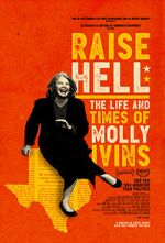 Watch Raise Hell: The Life & Times of Molly Ivins Gomovies