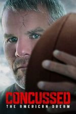 Watch Concussed: The American Dream Gomovies123
