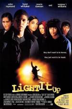 Watch Light It Up Gomovies