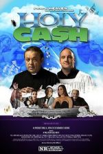 Watch Holy Cash Gomovies
