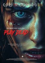 Watch Play Dead Gomovies